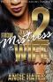 [From Mistress to Wife 02] • Love Scorned